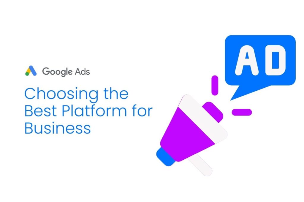 Google Ads vs. Facebook Ads: How to Choose the Best Platform